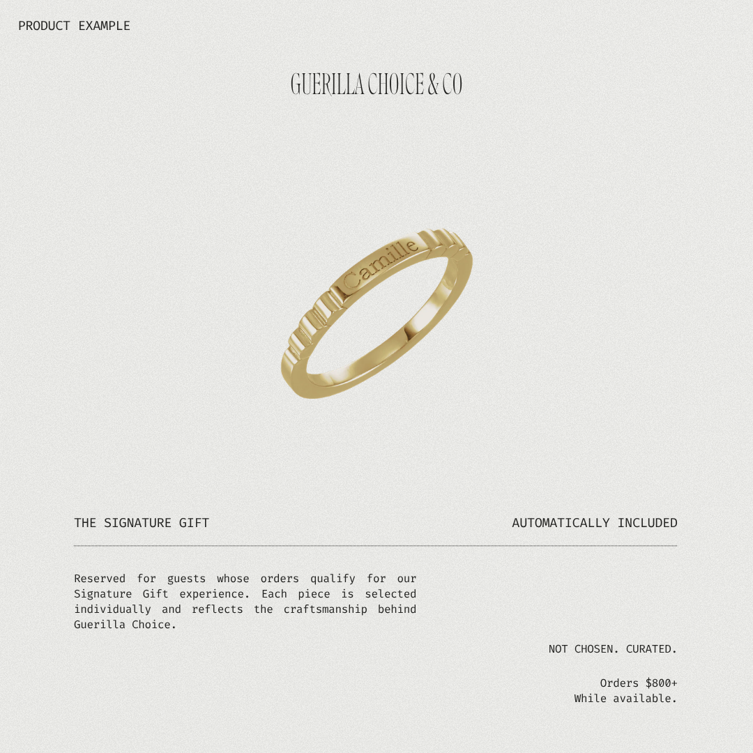 The Signature Gift - Guerilla Choice