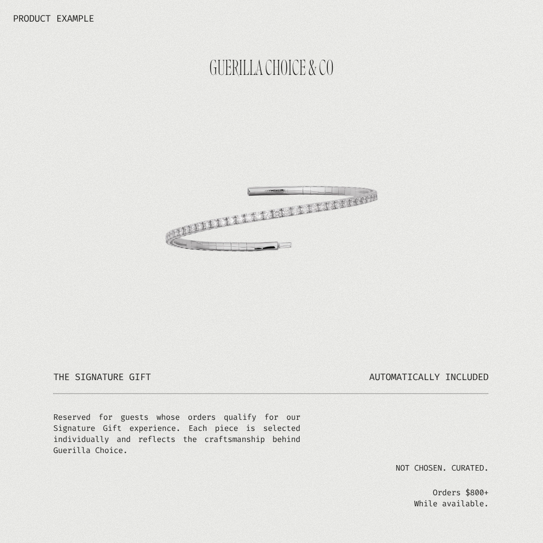 The Signature Gift - Guerilla Choice