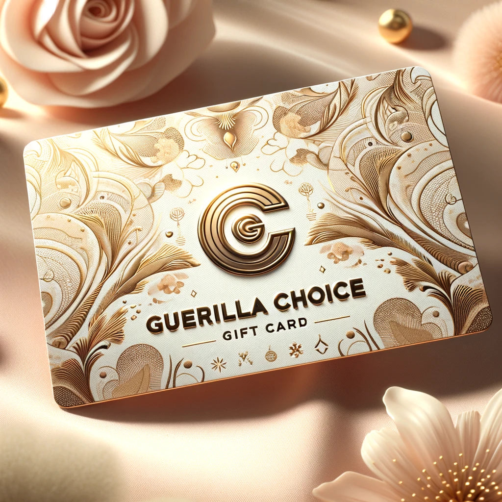 Guerilla Choice GIFT CARD For You - Guerilla Choice
